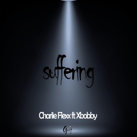 Suffering ft. X bobby