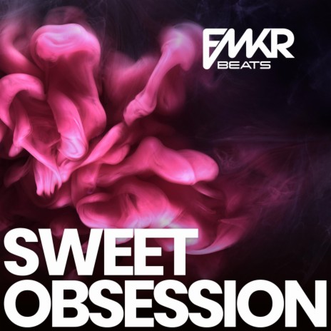 Sweet Obsession | Boomplay Music