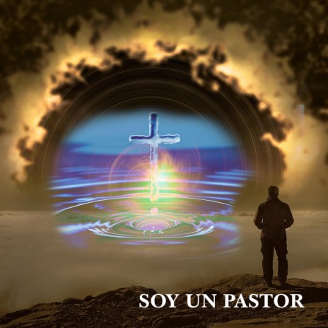 Soy un pastor | Boomplay Music