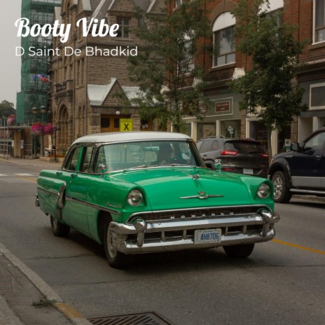 Booty Vibe | Boomplay Music