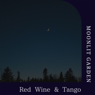 Red Wine & Tango