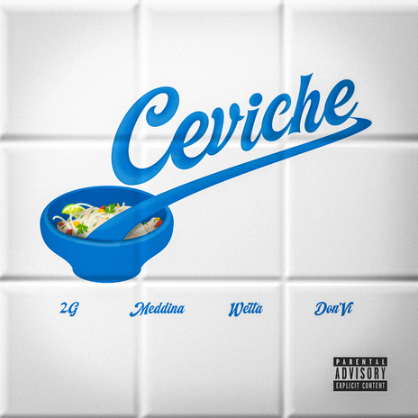 Ceviche ft. Meddina & Wétta | Boomplay Music