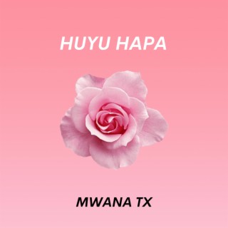 Huyu Hapa lyrics | Boomplay Music