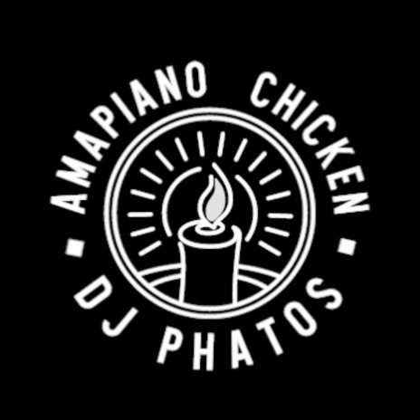 Amapiano Chicken | Boomplay Music