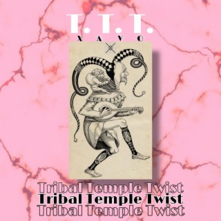 Tribal Temple Twist