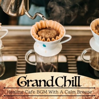 Healing Cafe Bgm with a Calm Breeze