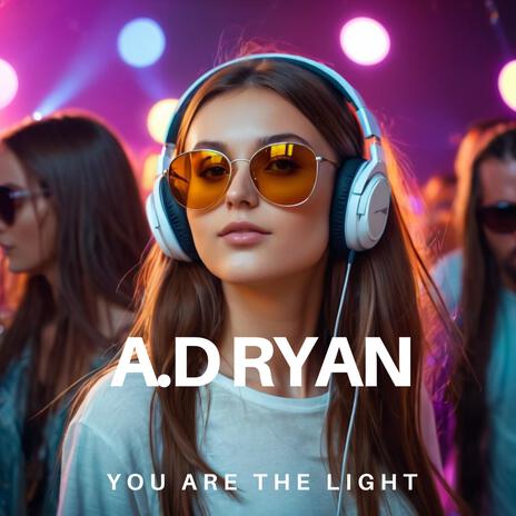 You Are The Light | Boomplay Music