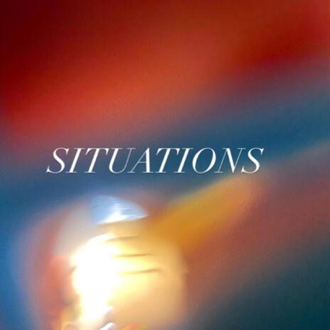 Situations | Boomplay Music