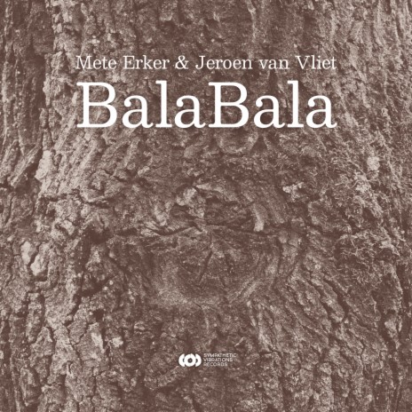 BalaBala ft. Jeroen van Vliet