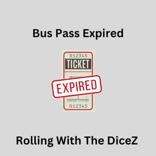 Bus Pass Expired