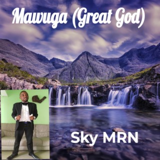 Mawuga (Great God)