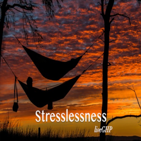 Stresslessness