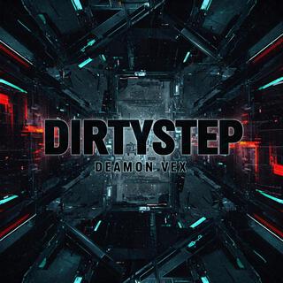 Dirtystep