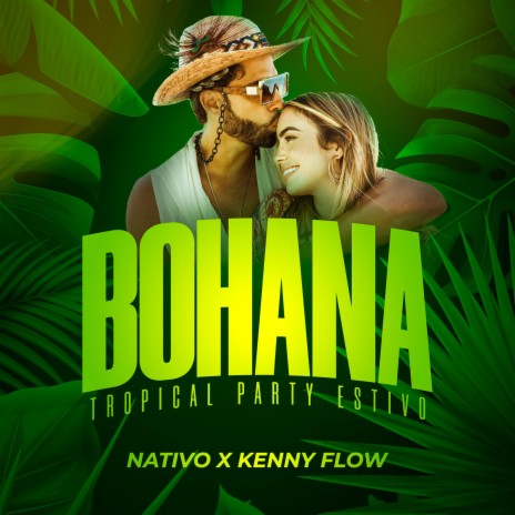 BOHANA ft. Nativo | Boomplay Music
