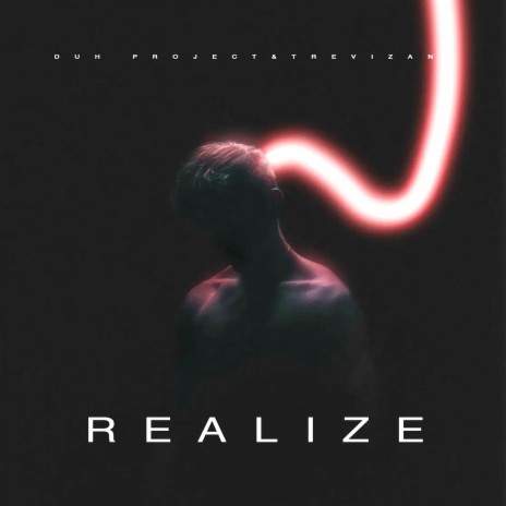 Realize (Radio Edit) ft. Trevizan