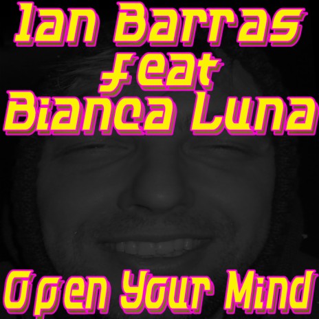 Open Your Mind (Cinderella Groovymix) ft. Bianca Luna