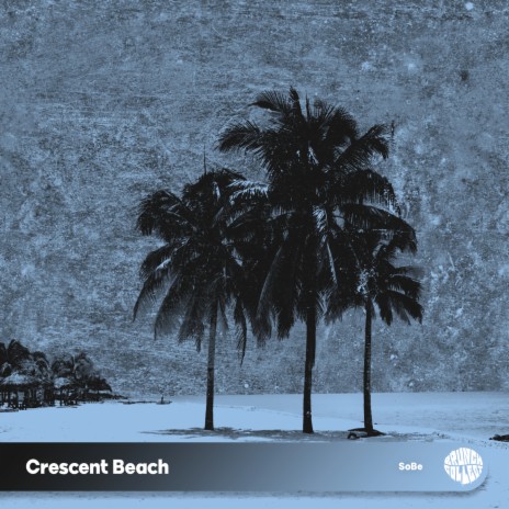 Crescent Beach | Boomplay Music