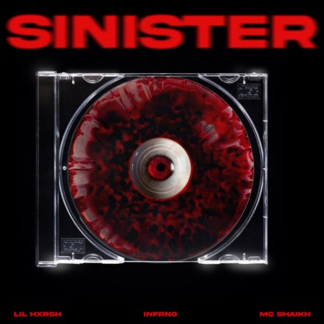 SINISTER ft. LIL HXRSH & MC SHAIKH | Boomplay Music