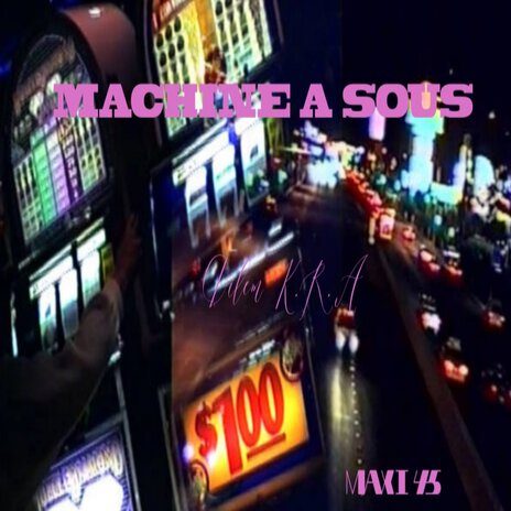 Machine a sous | Boomplay Music