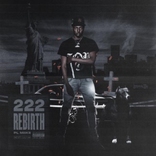 222 Rebirth