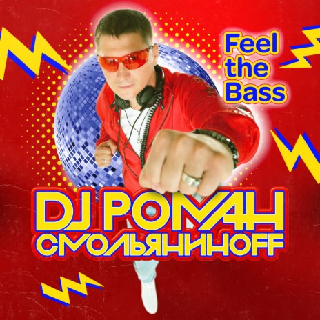 Feel the Bass | Boomplay Music