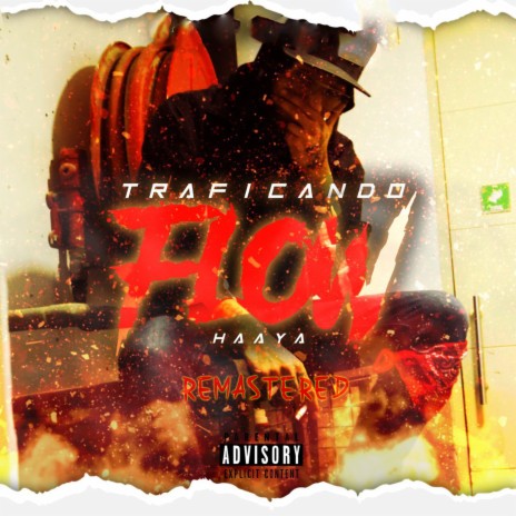 Traficando flow (Remaster) | Boomplay Music