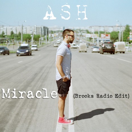 Miracle (Brooks Radio Edit) | Boomplay Music