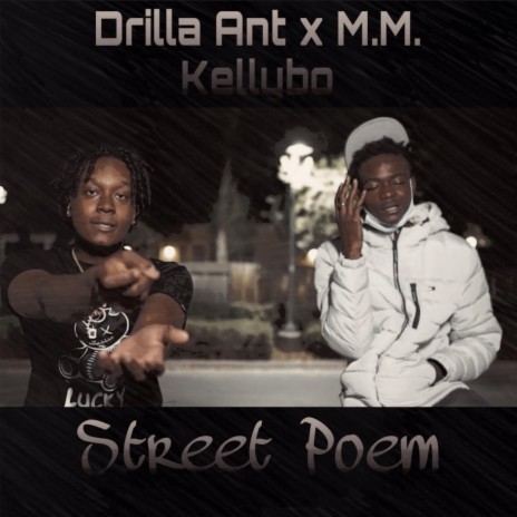 Street Poem ft. MM Kellybo | Boomplay Music