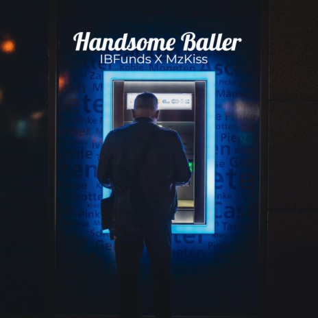 Handsome Baller | Boomplay Music