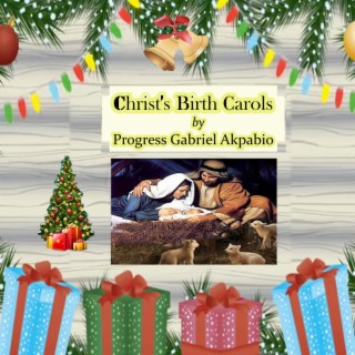 Christ's Birth Carols