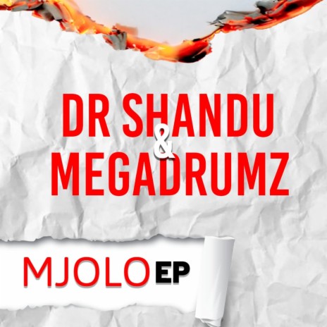 Mjolo ft. Trigger & Megadrumz | Boomplay Music
