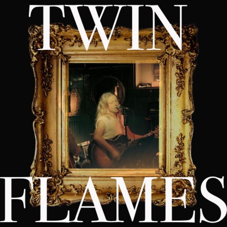 Twin Flames | Boomplay Music