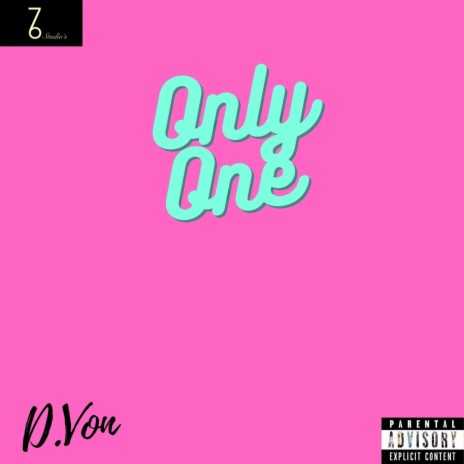 Only One | Boomplay Music