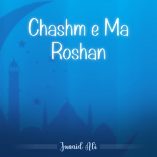 Chashm e Ma Roshan