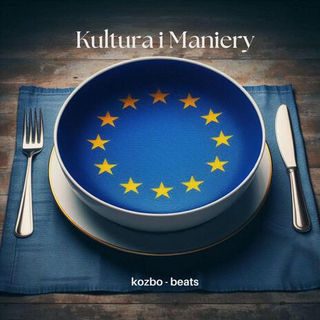 Kultura i Maniery | Boomplay Music