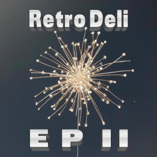 Retro Deli E P I I