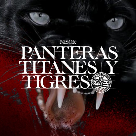 Panteras, titanes y tigres | Boomplay Music