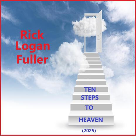 Ten Steps To Heaven (2025) | Boomplay Music