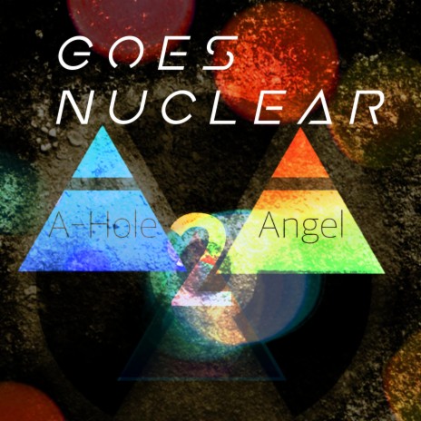 Goes Nuclear | Boomplay Music