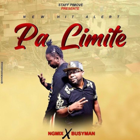 Pa limite ft. Busy man | Boomplay Music