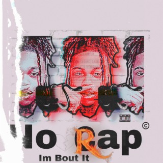 No Rap Im Bout It