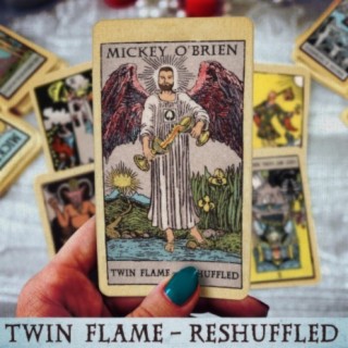 Twin Flame (Reshuffled) 🅴