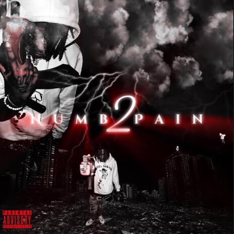 Numb 2 Pain | Boomplay Music