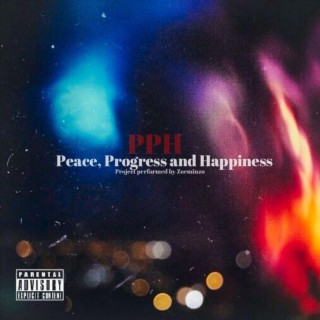Peace, Progress and Happiness