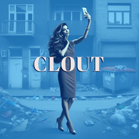 Clout | Boomplay Music