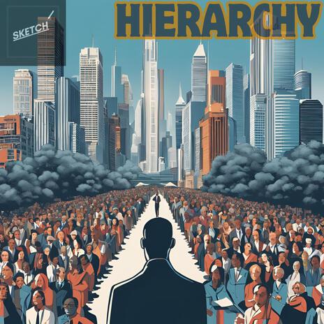 Hierarchy | Boomplay Music