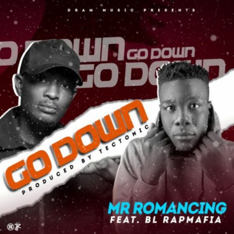 Go Down ft. Rap Mafia | Boomplay Music