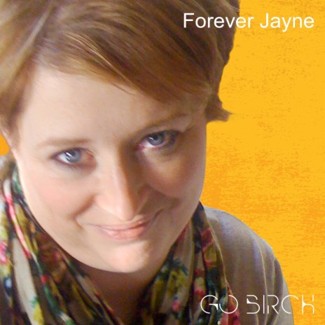Forever Jayne | Boomplay Music