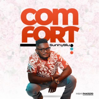 COMFORT lyrics | Boomplay Music