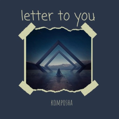 A letter to you ft. Ziggi | Boomplay Music